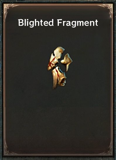 Diablo 4 Blighted Fragment Material card
